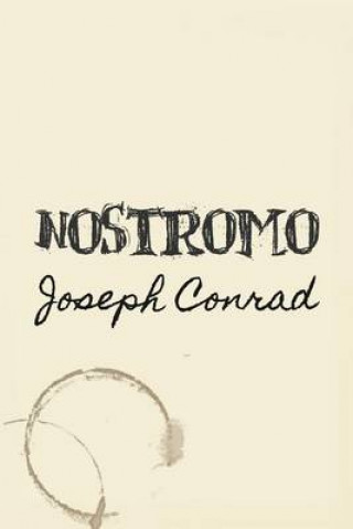 Carte Nostromo: Original and Unabridged Joseph Conrad