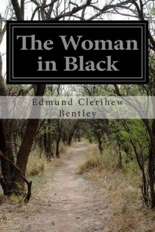 Libro The Woman in Black Edmund Clerihew Bentley