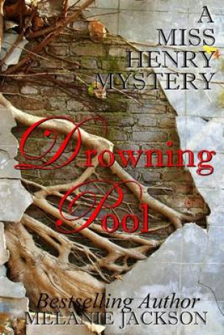 Book Drowning Pool Melanie Jackson