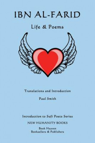 Book Ibn al-Farid: Life & Poems Paul Smith