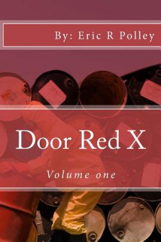 Buch Door Red X Eric R Polley