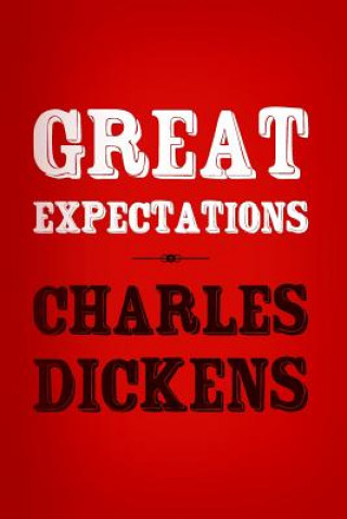 Buch Great Expectations: Original and Unabridged DICKENS