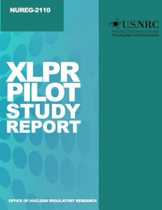 Knjiga xLPR Pilot Study Report U S Nuclear Regulatory Commission