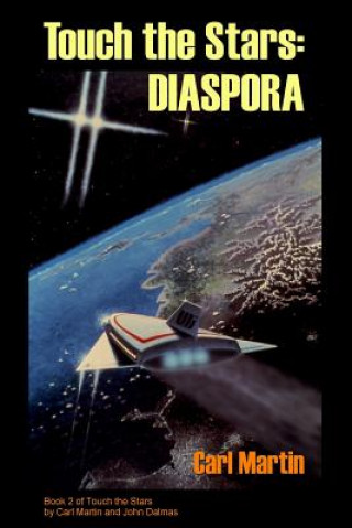 Libro Touch the Stars: Diaspora Carl Martin