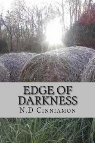 Könyv Edge of Darkness Mrs N D D Cinniamon N