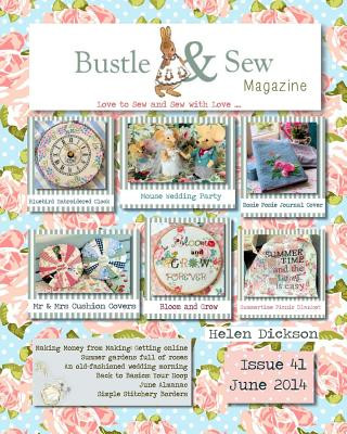 Książka Bustle & Sew Magazine June 2014: Issue 41 Helen Dickson