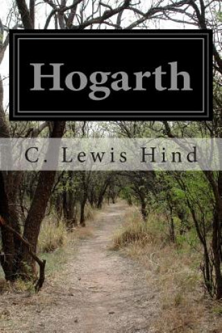 Könyv Hogarth C Lewis Hind