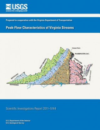 Kniha Peak-Flow Characteristics of Virginia Streams U S Department of the Interior