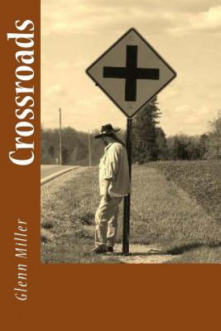 Knjiga Crossroads Glenn Miller