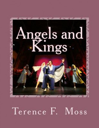 Книга Angels and Kings (A Musical): Soul Traders MR Terence F Moss