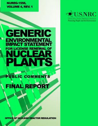 Book Generic Environmental Impact Statement for License Renewal of Nuclear Plants: Public Comments U S Nuclear Regulatory Commissions