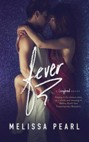 Book Fever Melissa Pearl