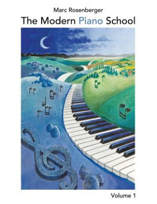 Knjiga The modern Piano School Vol.1 Marc Rosenberger