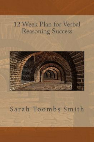 Könyv 12 Week Plan for Verbal Reasoning Success Sarah Toombs Smith