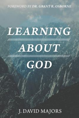Kniha Learning About God J David Majors