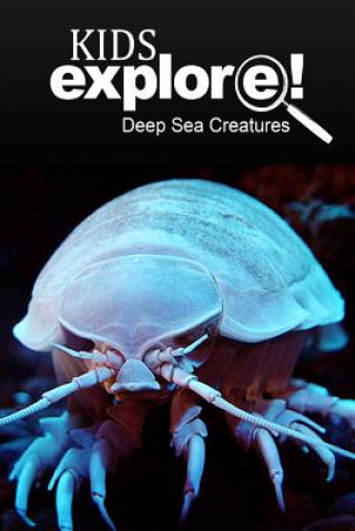 Buch Deep Sea Creatures - Kids Explore: Animal books nonfiction - books ages 5-6 Kids Explore!