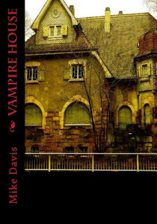 Livro Vampire House Mike Davis