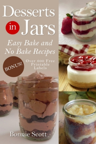 Livre Desserts In Jars Bonnie Scott