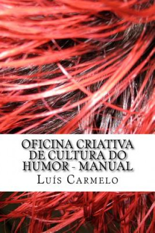 Książka Oficina Criativa de Cultura do Humor - Manual Luis Carmelo