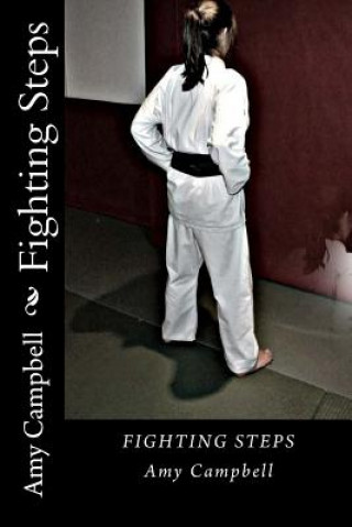 Kniha Fighting Steps Amy Campbell