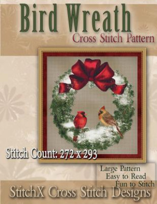Kniha Bird Wreath Cross Stitch Pattern Tracy Warrington