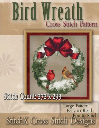 Książka Bird Wreath Cross Stitch Pattern Tracy Warrington