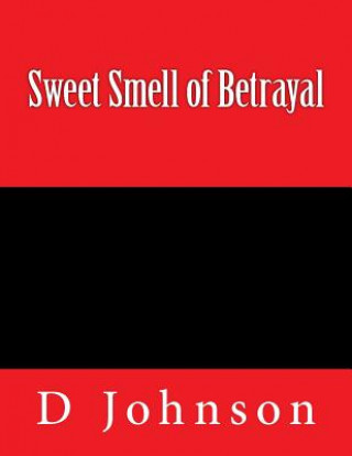 Buch Sweet Smell of Betrayal D Johnson