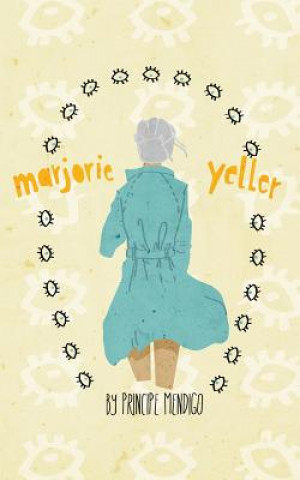 Carte Marjorie Yeller Principe Mendigo