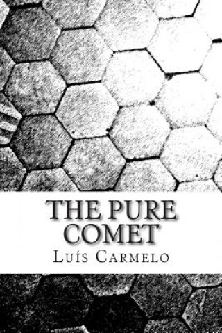 Buch The Pure Comet Luis Carmelo
