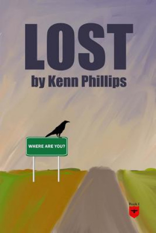 Knjiga Lost Kenn Phillips