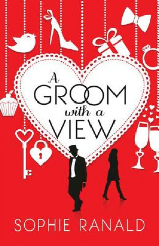 Kniha A Groom with a View Sophie Ranald