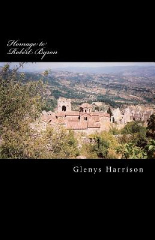 Kniha Homage to Robert Byron Glenys Harrison