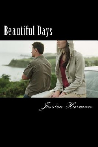 Könyv Beautiful Days Jessica Harman