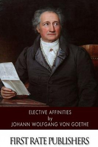 Knjiga Elective Affinities Johann Wolfgang Von Goethe
