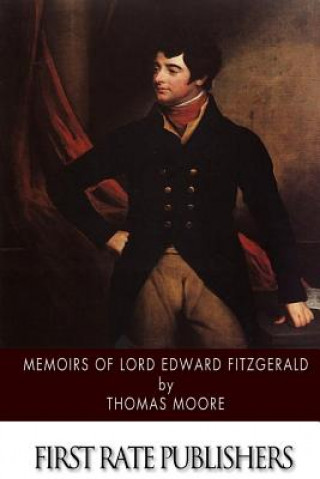 Kniha Memoirs of Lord Edward Fitzgerald Thomas Moore