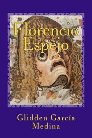 Carte Florencio Espejo Glidden Garcia Medina