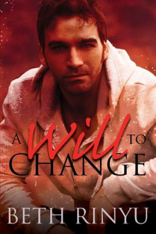Book A Will To Change Beth Rinyu