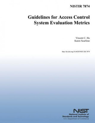 Könyv Guidelines for Access Control System Evaluation Metrics U S Department of the Interior