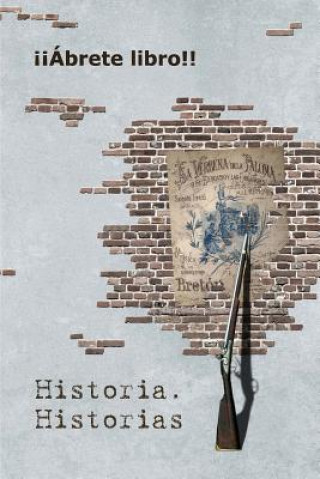 Kniha Historia. Historias Alfredo Ferrero