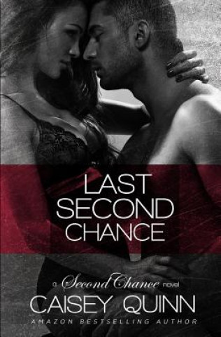 Buch Last Second Chance Caisey Quinn