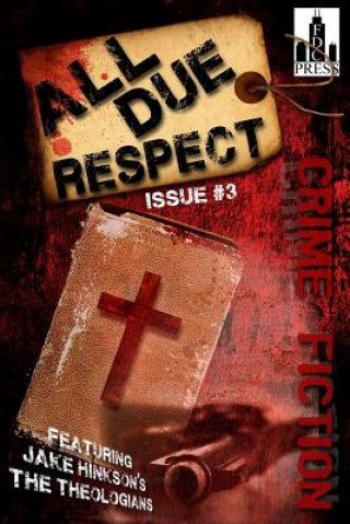 Buch All Due Respect Issue #3 Jake Hinkson