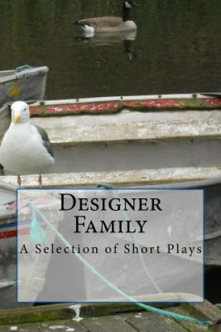 Книга Designer Family: and Other Short Plays R Pasinski