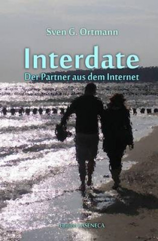 Carte Interdate: Der Partner aus dem Internet Sven G Ortmann