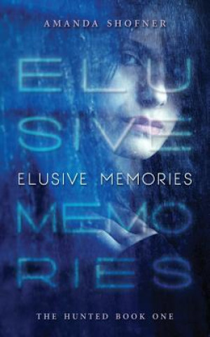 Könyv Elusive Memories Amanda Shofner