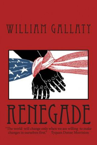 Libro Renegade William A Gallaty