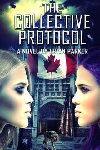 Book The Collective Protocol Brian Parker