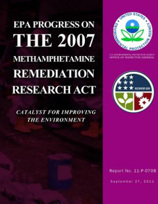 Carte EPA Progress on the 2007 Methamphetamine Remediation Research Act U S Environmental Protection Agency