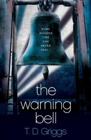 Boek The Warning Bell T D Griggs