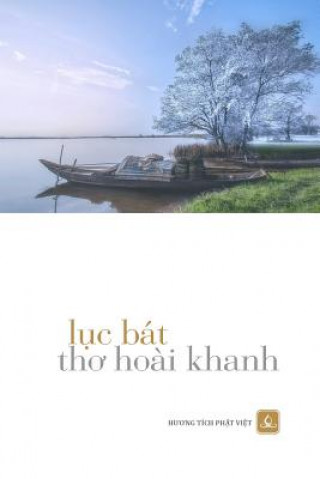 Boek Tho Luc Bat Hoai Khanh Khanh Hoai