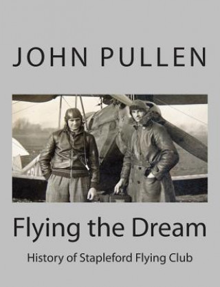Carte Flying the Dream John Pullen